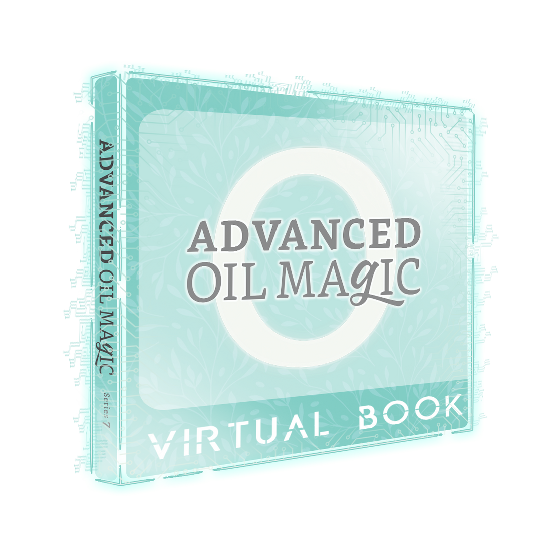 ADVANCED Oil Magic Series 7 [Virtual Book]