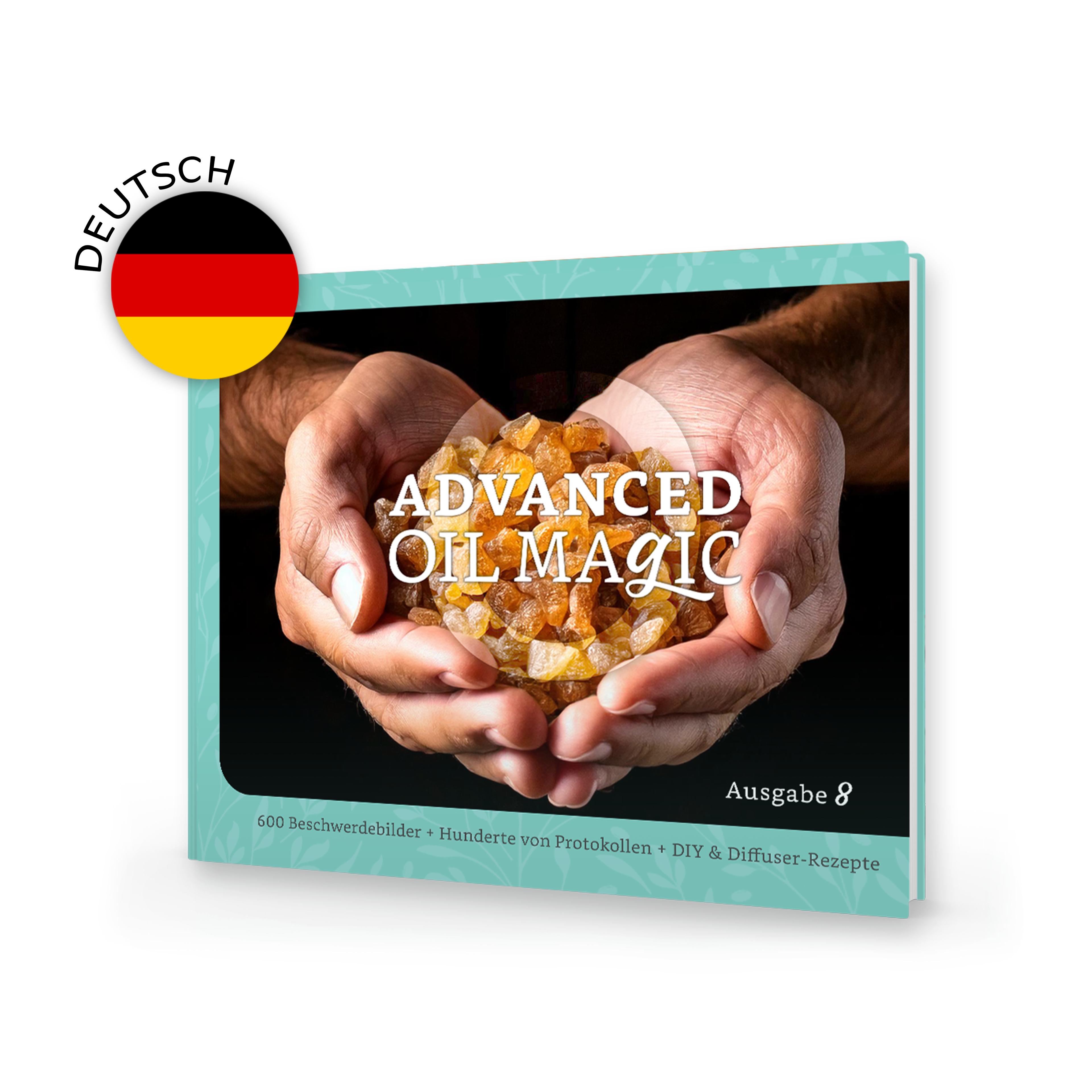 ADVANCED Oil Magic Series 8 [Virtual Book] - GERMAN