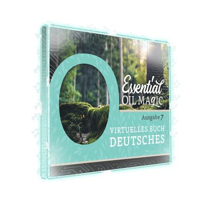 Essential Oil Magic Series 7 - FREE Virtual Mini Guide - GERMAN