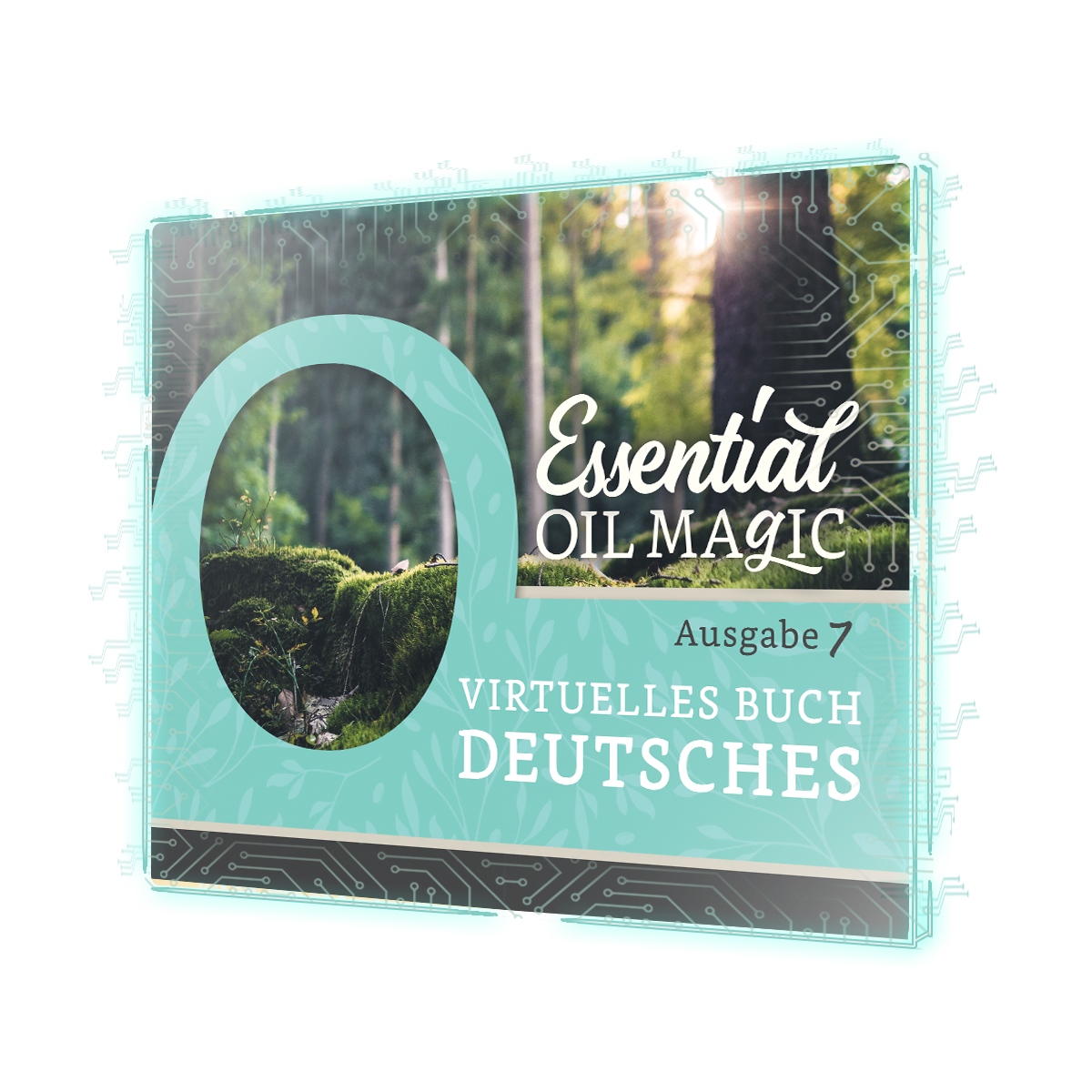 Essential Oil Magic Series 7 - FREE Virtual Mini Guide - GERMAN