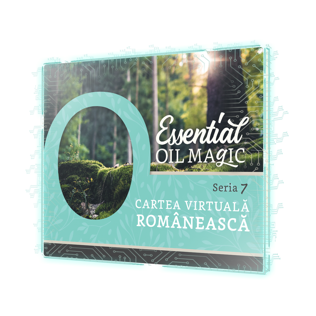 Essential Oil Magic Series 7 - FREE Virtual Mini Guide ROMANIAN