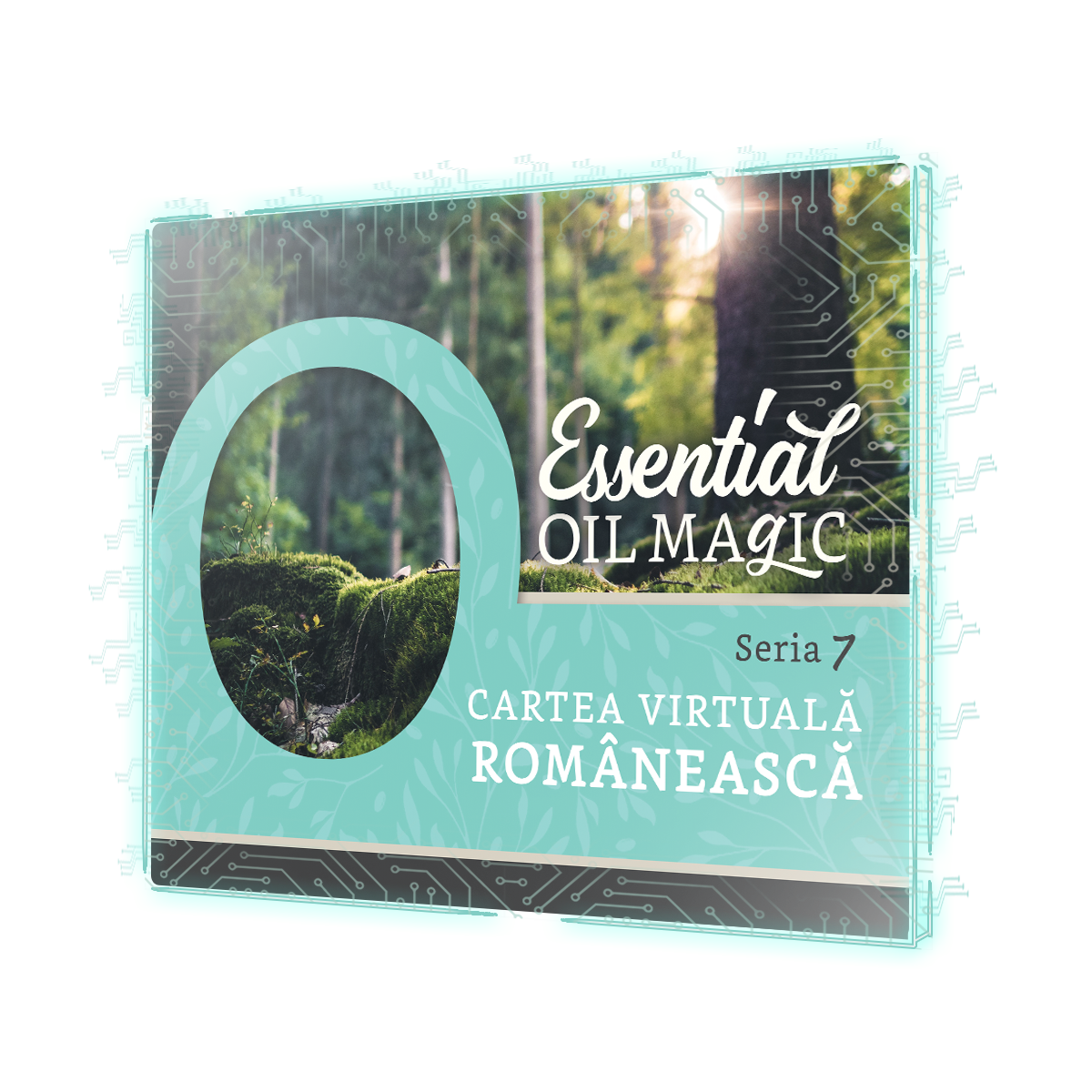 Essential Oil Magic Series 7 - FREE Virtual Mini Guide ROMANIAN