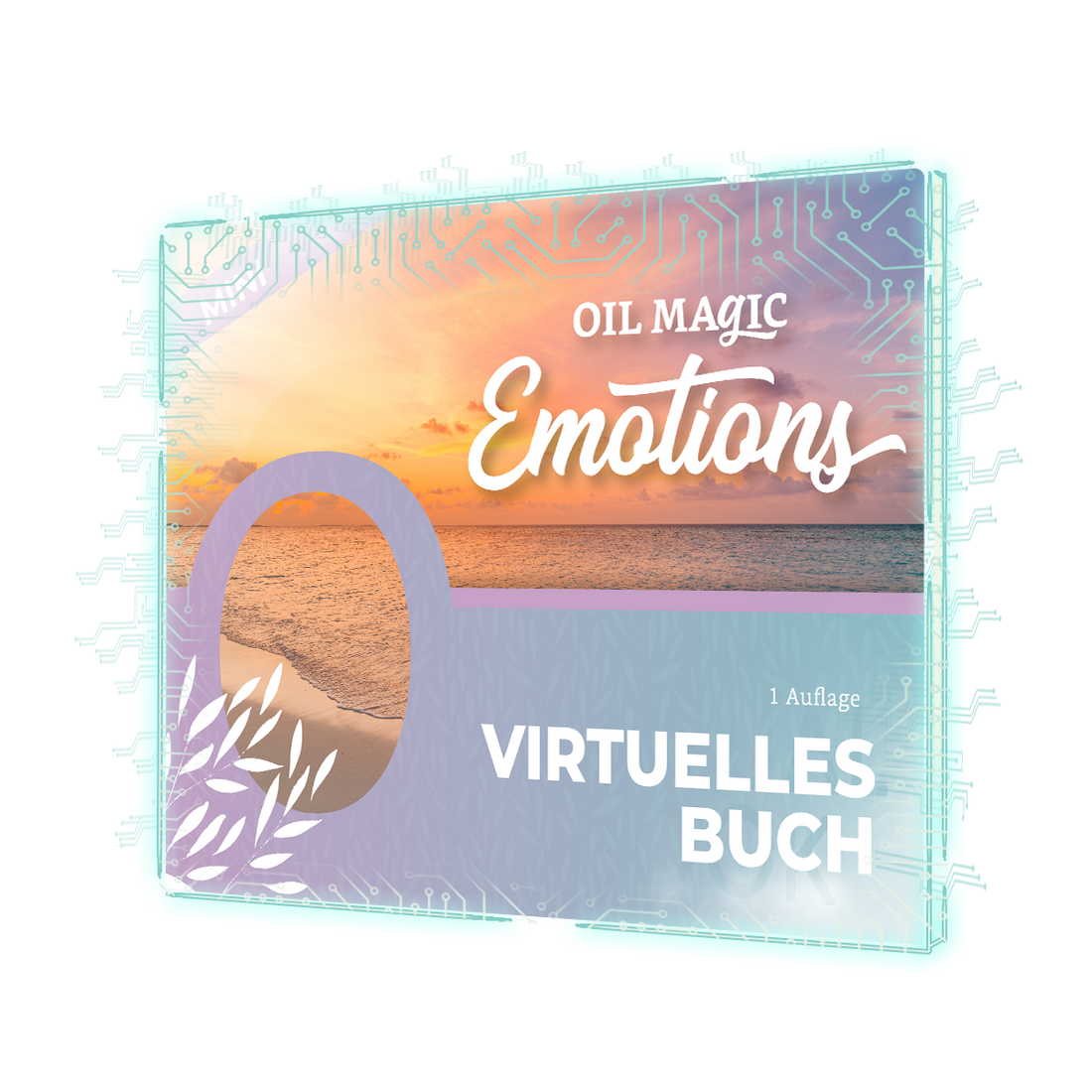 Oil Magic Emotions Mini Guide [Virtual Book] GERMAN - FREE