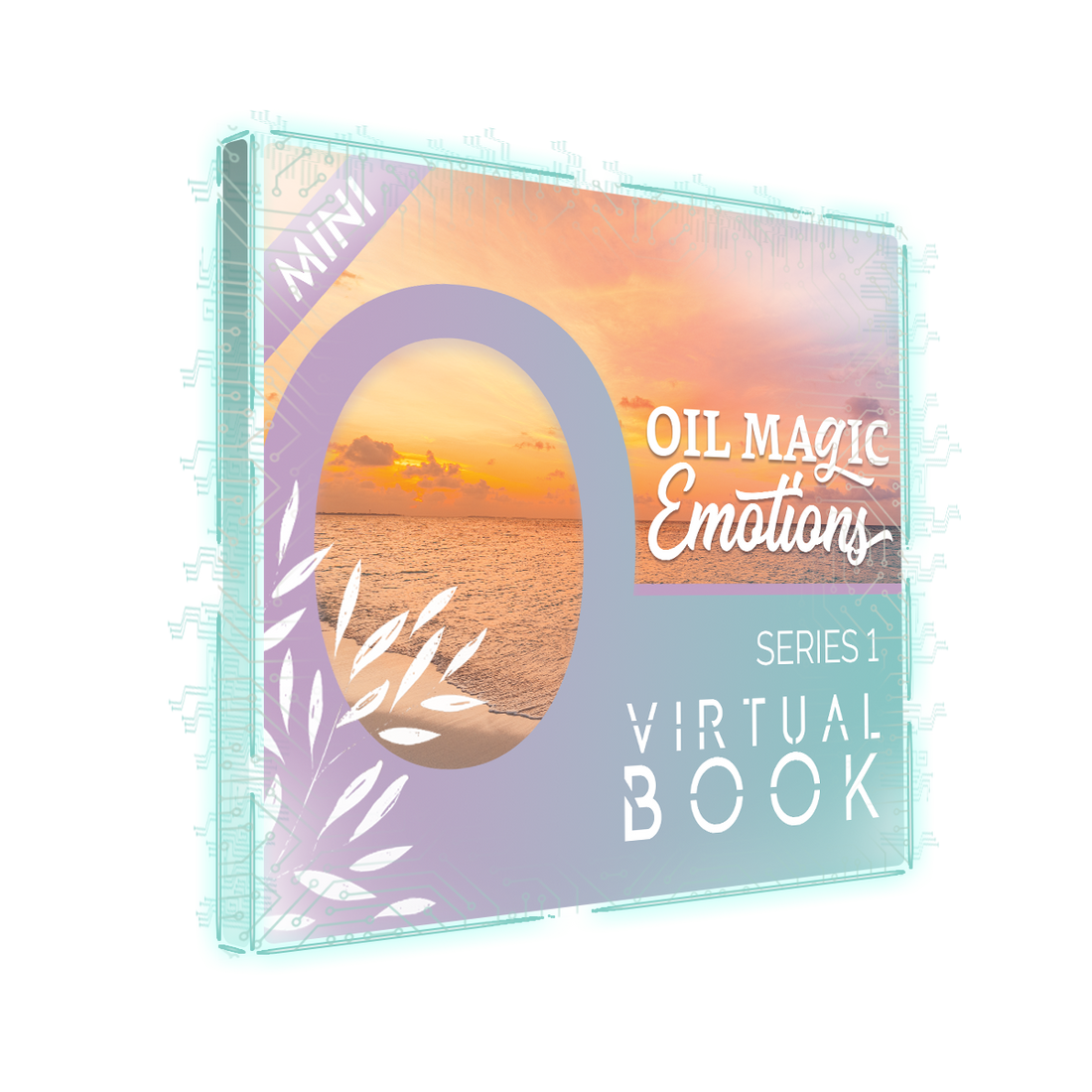 Oil Magic Emotions Mini Guide [Virtual Book] - FREE