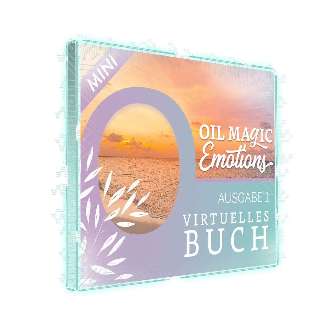 Oil Magic Emotions Mini Guide [Virtual Book] GERMAN - FREE