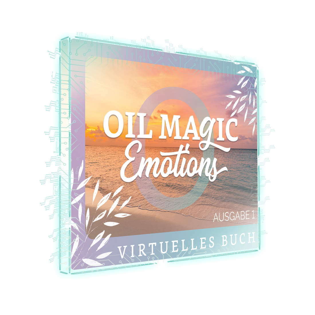 Oil Magic Emotions Mini Guide [Virtual Book] GERMAN - FREE