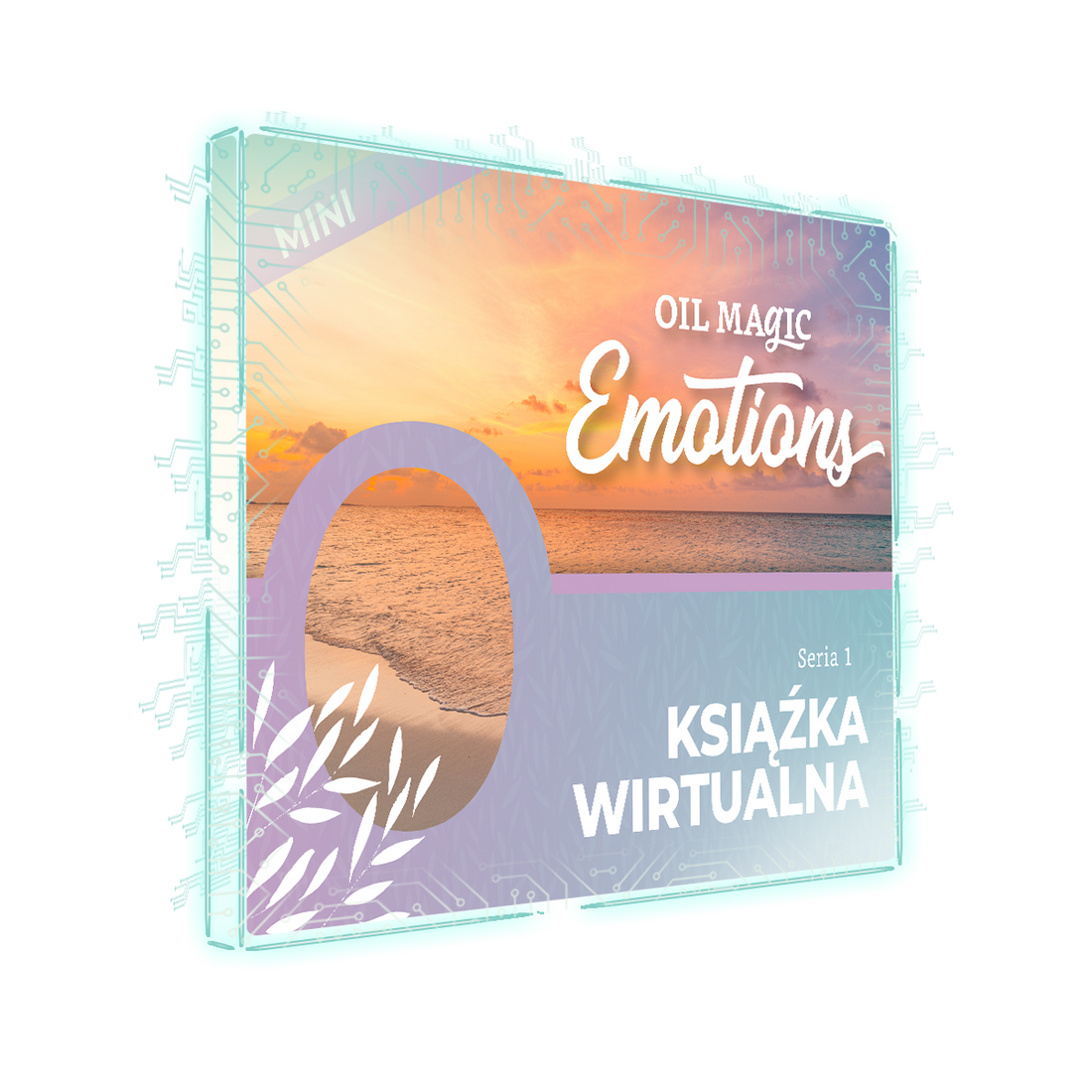 Oil Magic Emotions Mini Guide [Virtual Book] POLISH - FREE