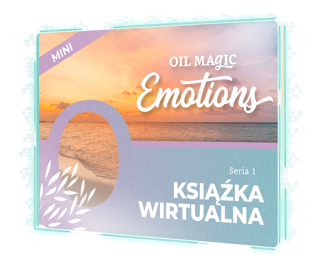 Oil Magic Emotions Mini Guide [Virtual Book] POLISH - FREE