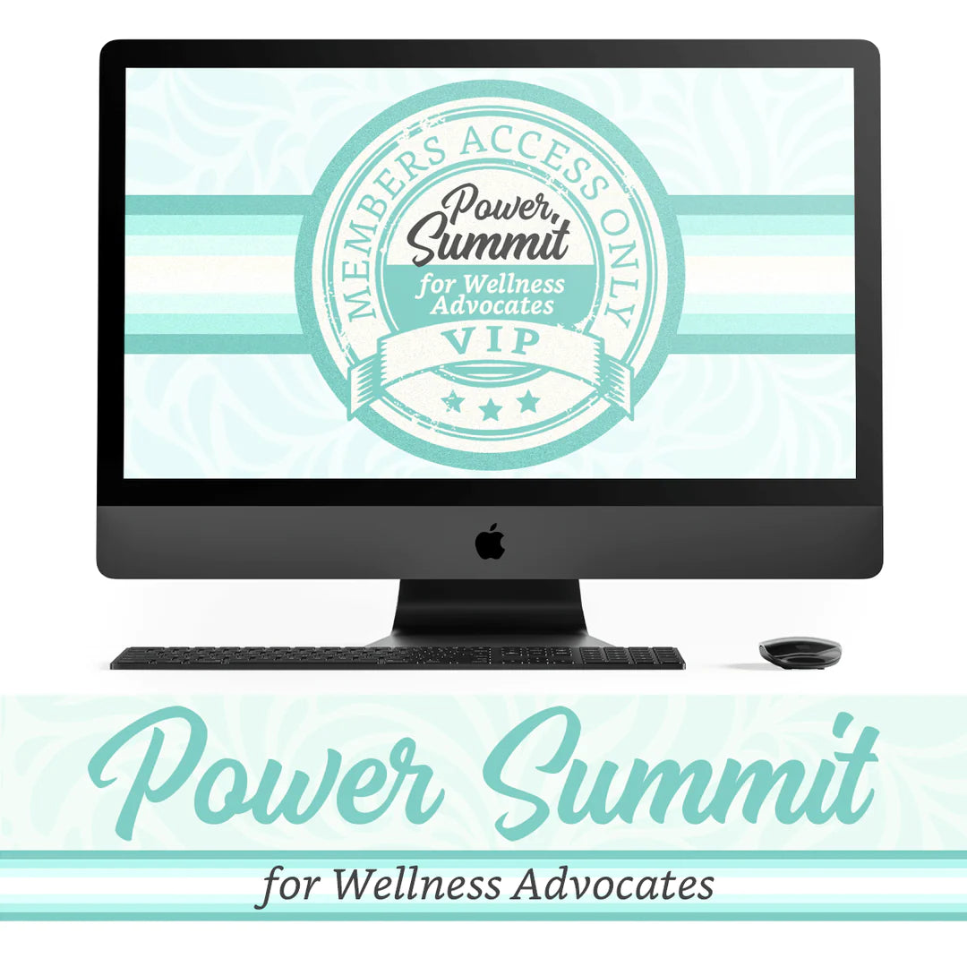 Power Summit for Wellness Advocates