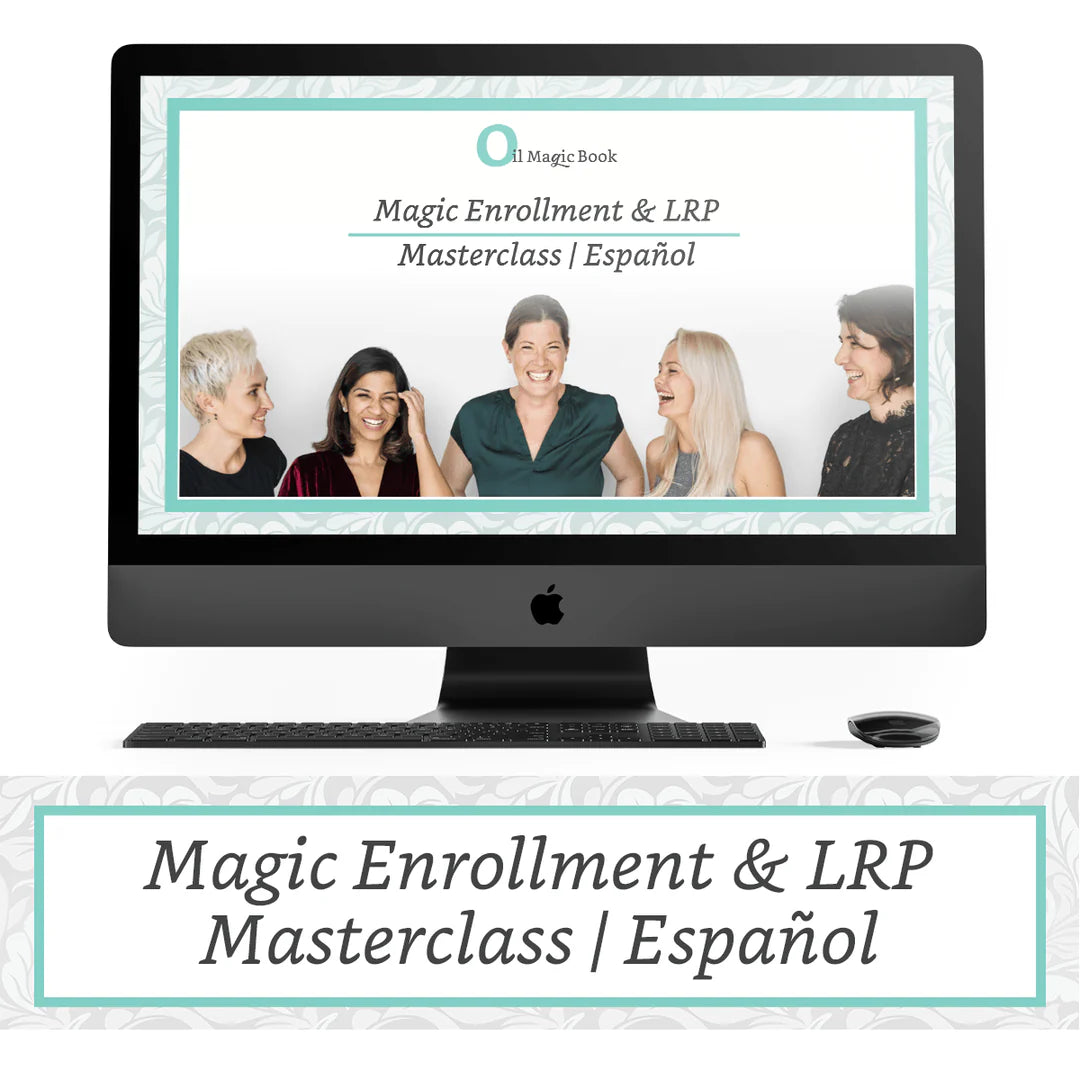 Magic Enrollment &amp; LRP 3-Part Workshop en Espanol