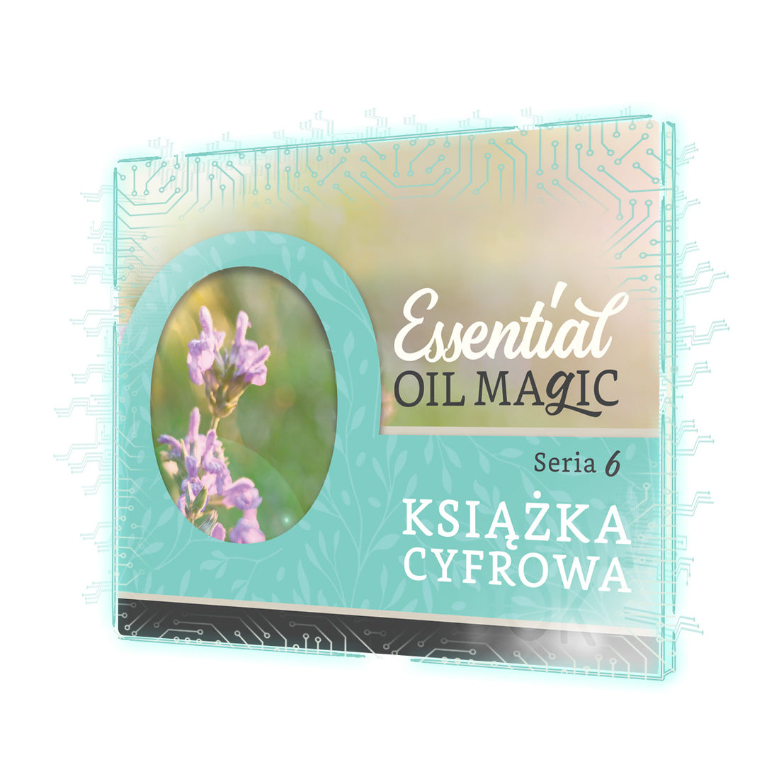 Advanced Oil Magic Series 6 - Virtual Book - POLISH