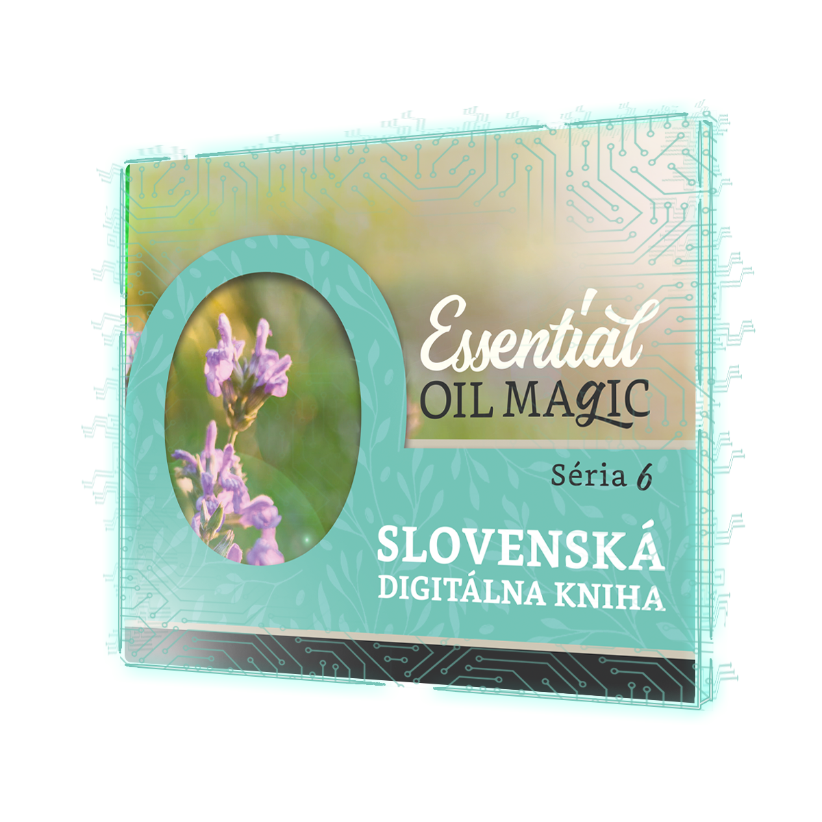 Essential Oil Magic Series 6 - FREE Virtual Mini Guide - SLOVAKIAN